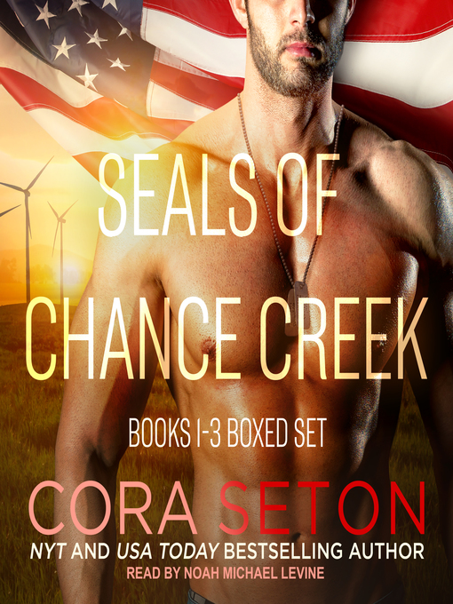 Title details for SEALs of Chance Creek by Cora Seton - Wait list
